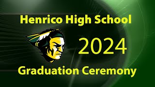 Henrico High School Graduation Ceremony [upl. by Parthinia]