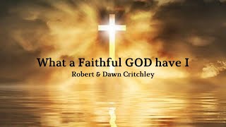 What A Faithful God Have I  Worship Video Lyrics [upl. by Leiva]