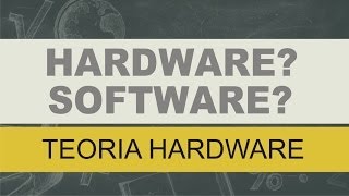 O que é Hardware e Software [upl. by Alick]