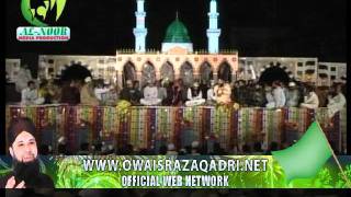 Kabe Ke Badro Doja  Owais Raza Qadri  Mehfil At Griffan Ground Lahore 22 october 2011 [upl. by Blase]