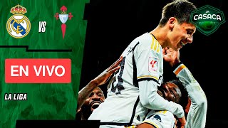 🚨 REAL MADRID vs CELTA de VIGO EN VIVO 🔥 LA LIGA [upl. by Octavla41]