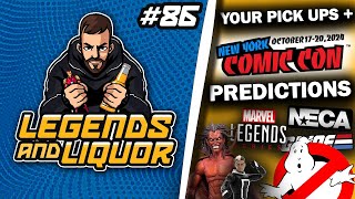 NEW YORK COMIC CON PREDICTIONS  YOUR PICK UPS  Legends amp Liquor 86 [upl. by Tabbi]