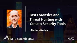 Fast Forensics and Threat Hunting with Yamato Security Tools [upl. by Light]