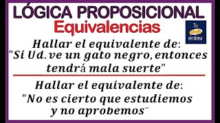 ‼️LOGICA PROPOSICIONAL 06 Equivalencias [upl. by Mohandis]