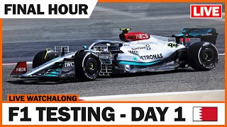 LIVE 2022 F1 Bahrain Testing Day 1 FINAL HOUR [upl. by Nylyrehc688]