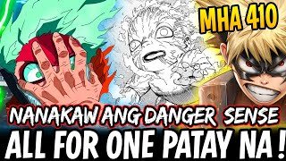 DANGER SENSE NAPASAKAMAY NA NI ALL FOR ONE  QUIRK UPGRADE  MHA Chapter 410 [upl. by Nesyt]