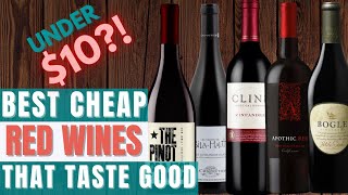 The Best Cheap Red Wines That Taste Like A Thousand Bucks [upl. by Weinert]