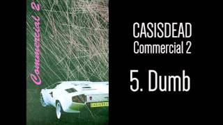 CASisDEAD Commercial 2 Dumb [upl. by Suh]