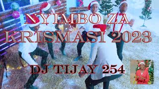 NYIMBO ZA KRISMASI 2023 MIX DJ TIJAY 254 AMEZALIWA YESU [upl. by Dav582]