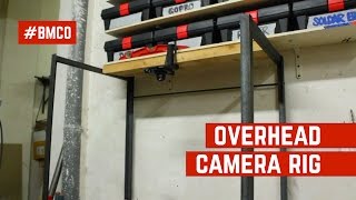 DIY Overhead Camera Rig [upl. by Logan772]