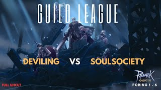 Guild League  Deviling vs SoulSociety  UNCUT  Ragnarok Origin Global  Ranger POV [upl. by Egroj]