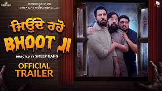 Jonde Raho Bhoot JI Official Trailer  Smeep Kang  Binnu Dhillon  BN Sharma [upl. by Ahsiatal]