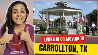 Everything you need to know before you moving to Carrollton Texas  Living in Carrollton Texas 2022 [upl. by Rem]