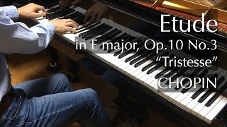 別れの曲（ショパン）Chopin  Etude in E major Op10 No3 quotTristessequot [upl. by Ahseiyt]