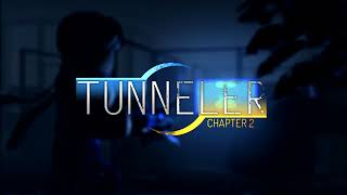 Tunneler Chapter 2 Soundtrack Vol 1  Losing Momentum [upl. by Kingsbury]