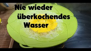 ✅Nie wieder überkochendes Wasser Überkochschutz für Töpfe  Pfannen Kochblume für Topf und Pfanne [upl. by Enohpets]