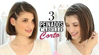 3 Peinados fáciles para cabello corto [upl. by Akiram]