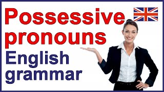 POSSESSIVE PRONOUNS  English grammar lesson and exercise [upl. by Atinahc311]