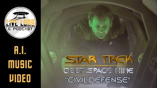 DS9 Civil Defense AI Music Video [upl. by Bunker967]