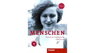 Menschen Arbeitsbuch A1 1 Audio Lektion 10 [upl. by Ettigdirb746]