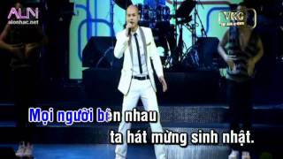 KHUC HAT MUNG SINH NHAT REMIX  PHAN DINH TUNG KARAOKE DEMO [upl. by Nainatrad755]