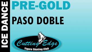 Cutting Edge FSC  Ice Dance  PreGold  Paso Doble [upl. by Oilicec]