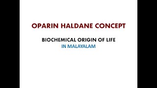 OPARIN HALDANE CONCEPT BIOCHEMICAL ORIGIN OF LIFE [upl. by Banyaz350]