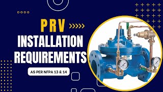 PRV installation requirements as per NFPA 13 amp 14 [upl. by Kovacs]