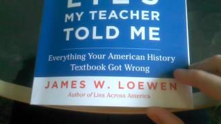 Lies My Teacher Told Me by James W Loewen [upl. by Neisa299]