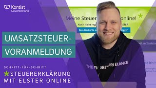 Umsatzsteuervoranmeldung in ELSTER online 2023  Mein Elster Tutorial für Selbständige  UStVA [upl. by Jorrie]