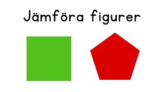 Geometri Jämföra figurer [upl. by Brahear688]