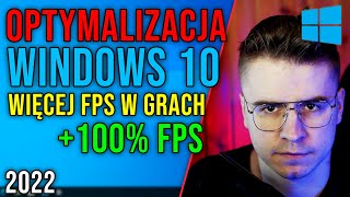 JAK MIEĆ WIĘCEJ FPS W GRACH NA WINDOWS 10 😲 Optymalizacja Windows 10 🔥 2022 DZIAŁA [upl. by Elwira169]