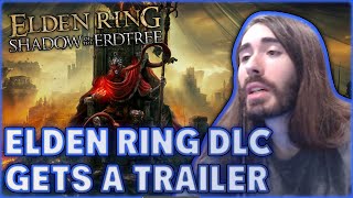 Elden Ring DLC FINALLY Gets a Trailer  MoistCr1tikal [upl. by Einnal]