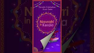 Navaratri Celebrations in Kerala [upl. by Saitam899]