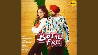 Botal Free feat Samreen Kaur [upl. by Baalbeer]