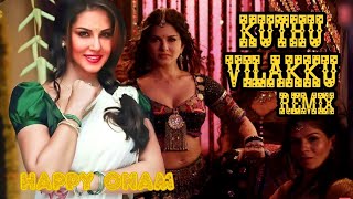 Kuthu Vilakku Song Remix  Sunny Leone  Mammootty  Jay [upl. by Eniamahs829]