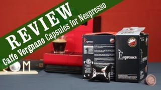 Caffe Vergnano Espresso Capsules for Nespresso  Review and Overview [upl. by Letsyrhc793]