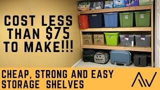 How to make Cheap Strong and Easy Storage Shelves  Build [upl. by Carlstrom613]