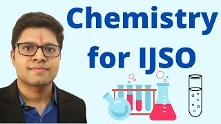 Complete CHEMISTRY Guide for IJSO  Kalpit Veerwal [upl. by Holub]