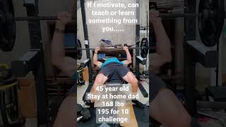 195 lbs Progressive Overload to 10 Bench Press [upl. by Ecirtnas611]