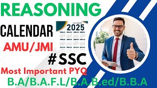 MOST IMPORTANT PYQ SSCCGL  CALENDAR जबरदस्त सवाल है 👌💥🔥 amu jmi ssc sscgl asadsir reasoning [upl. by Austine]