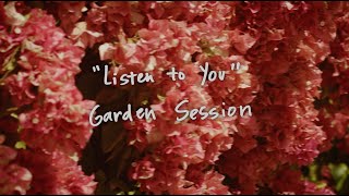 Kacy Hill  quotListen to Youquot Garden Session [upl. by Alonso]