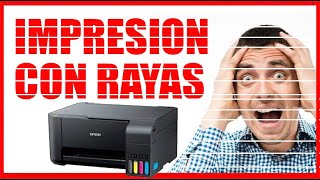 ✅ COMO SOLUCIONAR RAYAS Y LINEAS EN LAS IMPRESIONES  LIMPIEZA DE CABEZALES EPSON [upl. by Ajit241]