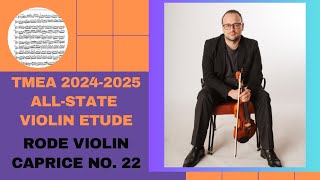 TMEA All State 20242025 Violin Rode Caprice 22 [upl. by Cerracchio]