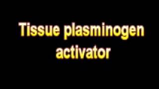 What Is The Definition Of Tissue plasminogen activator [upl. by Camala444]