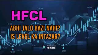 HFCL SHARE LATEST NEWS  HFCL News today  HFCL TODAY TARGET  today Indian market prediction hfcl [upl. by Gaultiero]