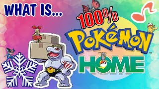 What IS 100ing Pokemon HOME [upl. by Artenak7]