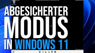 Windows 11 Abgesicherter Modus So startet ihr den Safe Mode [upl. by Behka683]