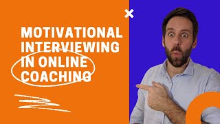 Motivational Interviewing in Online Coaching [upl. by Melitta]