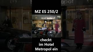 MZ ES 2502 checkt im Hotel Metropol ein [upl. by Enirehtacyram]